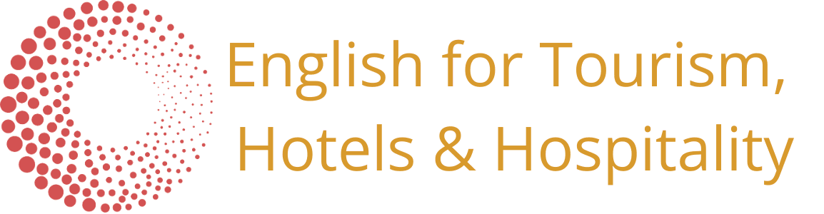 English for tourism, hotels, hospitality